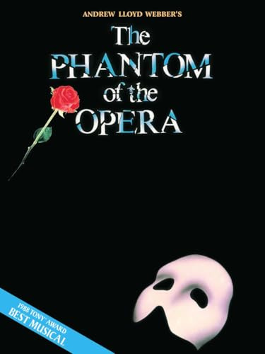 The Phantom of the Opera Songbook | Piano/Vocal/Guitar Selections for Intermediate Players | 9 Broadway Musical Hits | Souvenir Edition Sheet Music for Performers and Theater Fans