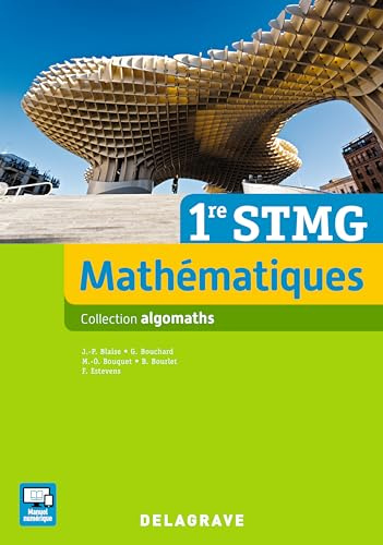 Mathématiques 1re STMG (2016) - Manuel élève