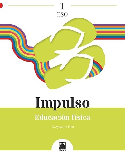 Impulso 1. Educación física 1 ESO (PRODIGI)