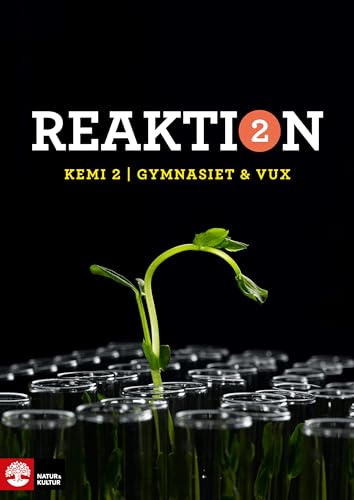 Reaktion Kemi 2 Lärobok Gymnasiet & Vux