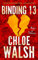 Binding 13: Epic, emotional and addictive romance from the TikTok phenomenon (The Boys of Tommen)