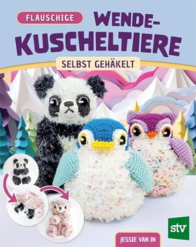Flauschige Wende-Kuscheltiere: Selbst gehäkelt