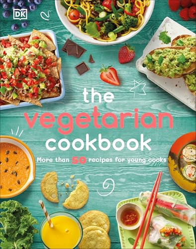 The Vegetarian Cookbook: More than 50 Recipes for Young Cooks