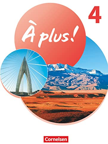 À plus ! Neubearbeitung - Französisch als 1. und 2. Fremdsprache - Ausgabe 2020 - Band 4: Schulbuch mit Audios und Videos - Festeinband