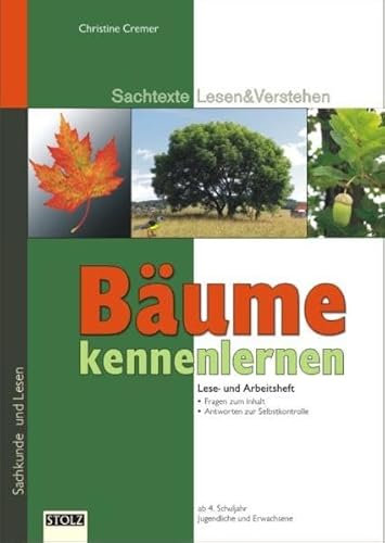 Bäume kennenlernen: Sachtext-Lesetraining: Steckbriefe der bekanntesten einheimischen Laub- und Nadelbäume