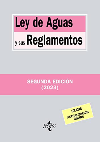 Ley de Aguas y sus Reglamentos (Derecho - Biblioteca de Textos Legales)