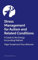 Energy Accounting: Stress Management and Mental Health Monitoring for Autism and Related Conditions