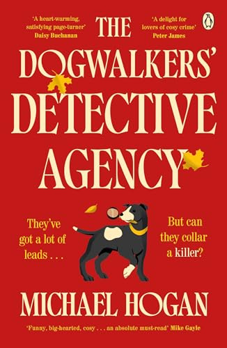 The Dogwalkers' Detective Agency: ‘Brilliant – I inhaled it. I love dogs and I love detectives. This is actually my dream book’ Claudia Winkleman