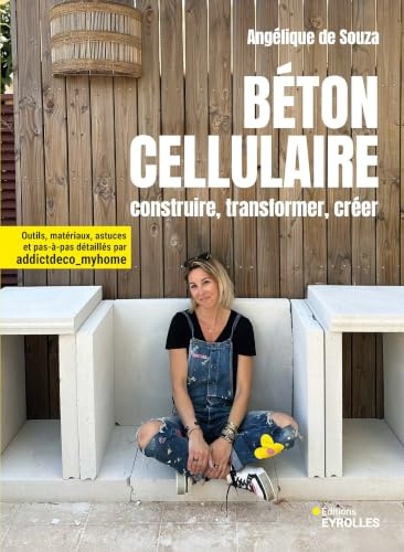 Béton cellulaire : construire, transformer, créer