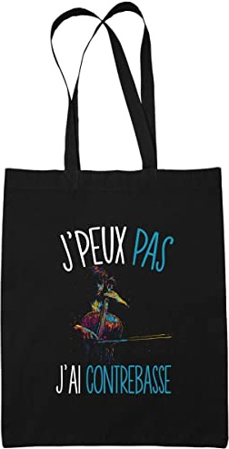 Planetee Sac Tote Bag Contrebasse Je peux pas Noir | Sac caban en toile coton idée cadeau anniversaire