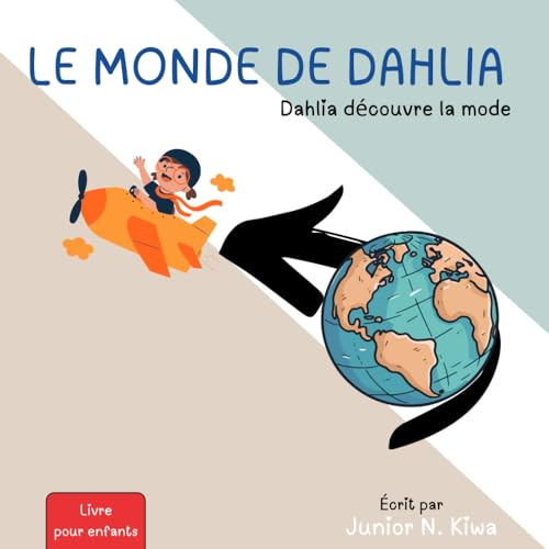 Le Monde de Dahlia: Dahlia découvre la mode