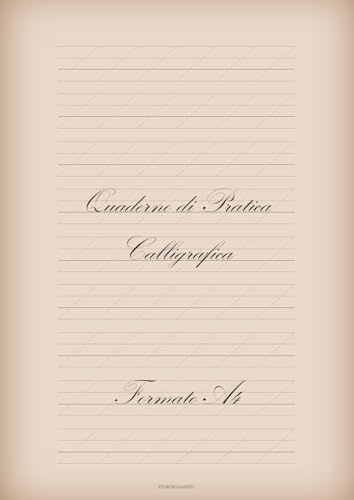Quaderno di Pratica Calligrafica – Formato A4