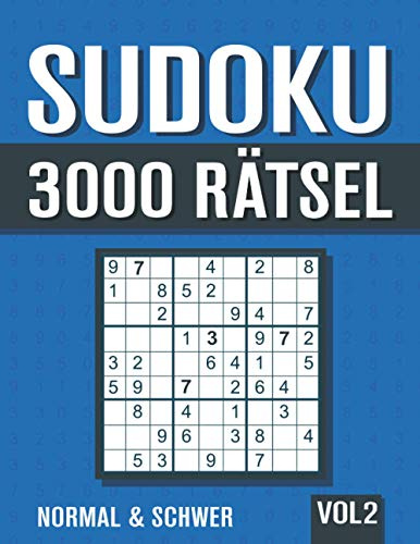 3000 Sudoku: Großes Sudoku Buch mit 3000 normalen und schweren Rätseln mit Lösungen - Vol. 2