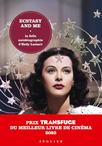 Ecstasy and Me, la folle autobiographie d'Hedy Lamarr (réédition 2025)