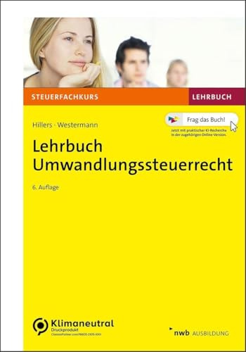 Lehrbuch Umwandlungssteuerrecht (Steuerfachkurs)