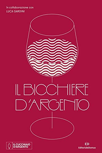 Il Bicchiere d'Argento