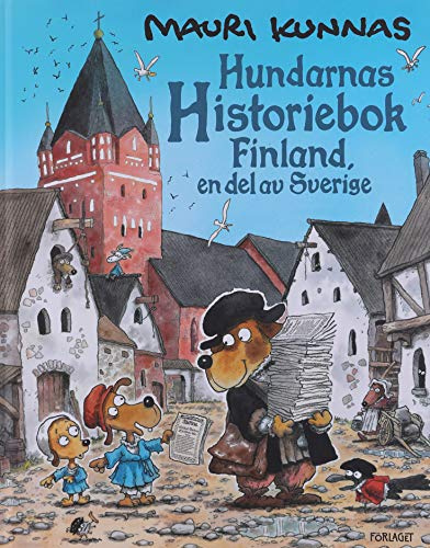 Hundarnas historiebok - Finland, en del av Sverige