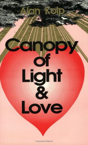 A Canopy of Light and Love