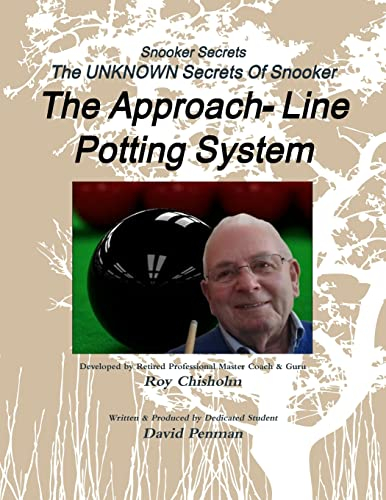 Snooker Secrets: The Approach-Line Potting System