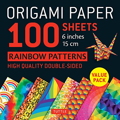 Origami Paper 100 Sheets Rainbow Patterns 6 (15 cm): Tuttle Origami Paper: Double-Sided Origami Sheets Printed with 8 Different Patterns (Instructions for 7 Projects Included)