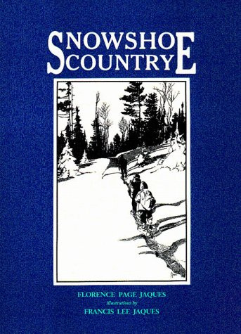 Snowshoe Country (Borealis Books)