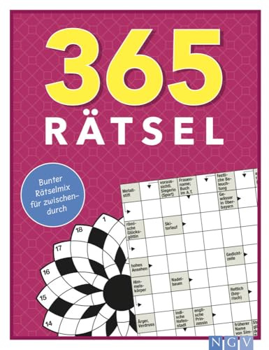 365 Rätsel: Bunter Rätselmix für zwischendurch