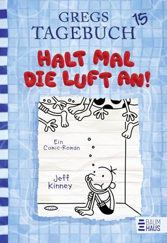 Gregs Tagebuch 15 - Halt mal die Luft an!
