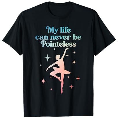 Ballerina Art for Women Girls Recital Ballet Dancer Ballet T-Shirt