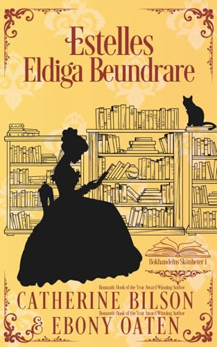 Estelles Eldiga Beundrare: Bokhandelns Skönheter – Bok 1