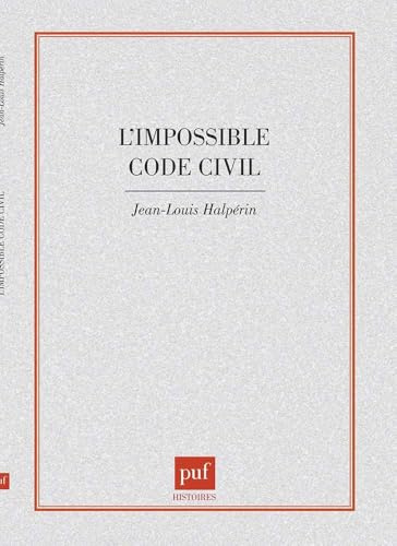 L'impossible Code civil