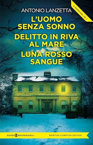 L'uomo senza sonno-Delitto in riva al mare-Luna rosso sangue