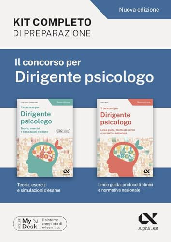 Il Concorso per dirigente psicologo. Kit completo di preparazione
