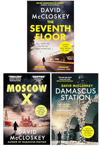 David McCloskey Spy Thriller Collection 3 Books Set (The Seventh Floor, Moscow X & Damascus Station)