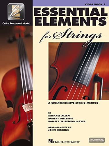 Essential Elements for Strings – Viola Buch 2 mit EEi-Online-Ressourcen | Viola-Lehrbuch und Noten für Schüler und Lehrer von Schulbands | Umfassende Streichinstrumenten-Lehrmethode (ALTO)