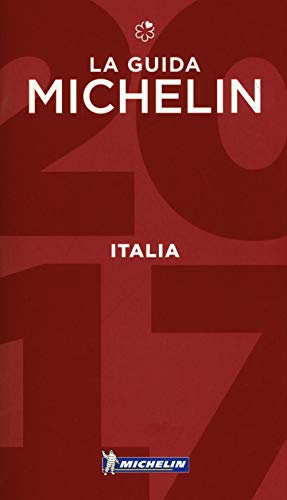 Michelin Italia 2017: Alberghi & Ristoranti (MICHELIN Hotelführer)