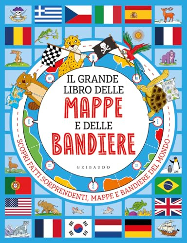 Il grande libro delle mappe e delle bandiere