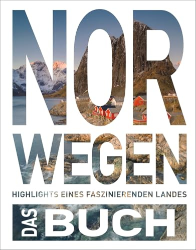 KUNTH Norwegen. Das Buch: Highlights eines faszinierenden Landes