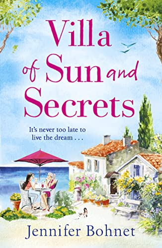 Villa of Sun and Secrets: A warm escapist read that will keep you guessing (English Edition)