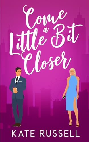 Come a Little Bit Closer (Sweethearts of Lemon Tree, Tennessee)