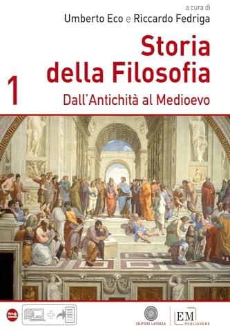 Storia della filosofia. Per le Scuole supeiori. Dall'antichità al Medioevo (Vol. 1)