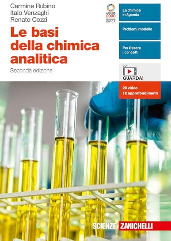 Le basi della chimica analitica. Per le Scuole superiori. Con e-book. Con espansione online