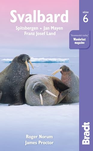 Svalbard: Spitsbergen, Jan Mayen, Franz Josef Land