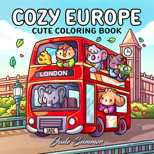 Cozy Europe: Cute Coloring Book for Adults and Teens with Charming Characters and Delightful European Scenes for Relaxation