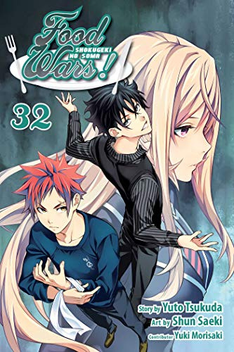 Food Wars!: Shokugeki no Soma, Vol. 32: A Subversive Visitor: Volume 32