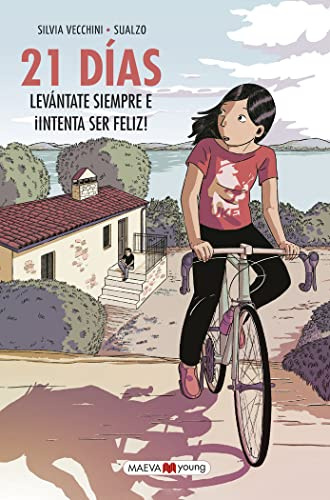 21 días: Levántate siempre e ¡intenta ser feliz! (Novela gráfica) - Español