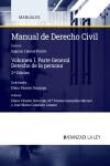 Manual de Derecho civil: Vol. I. Parte General de Derecho civil. Derecho de la persona: 1 (Manuales)