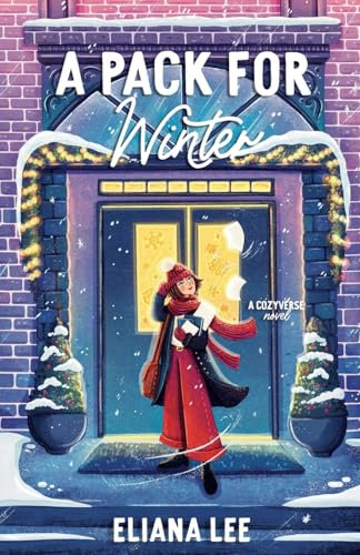 A Pack for Winter: A Small Town Why Choose Romance (Cozyverse)