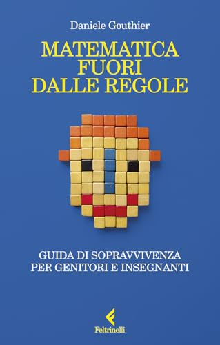 Matematica fuori dalle regole