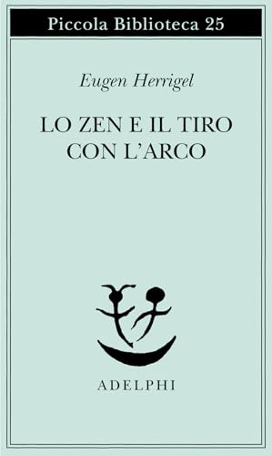Lo zen e il tiro con l'arco