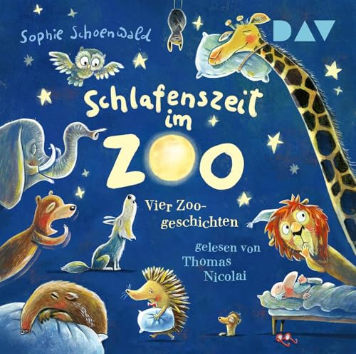 Schlafenszeit im Zoo. Vier Zoo-Geschichten: Ungekürzte szenische Lesungen mit Musik mit Thomas Nicolai (1 CD)